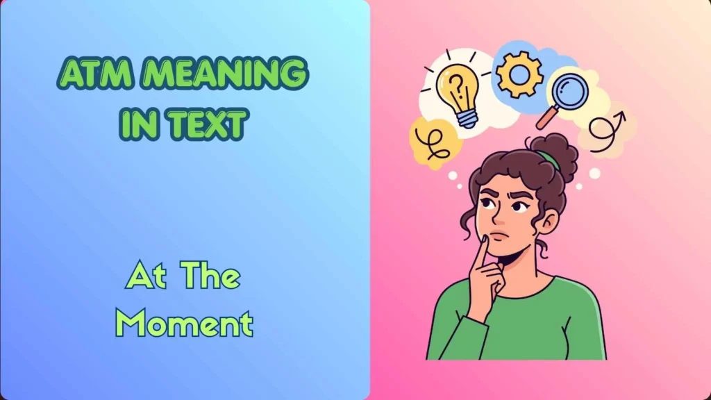 ATM Meaning in Text