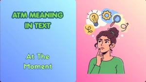 ATM Meaning in Text