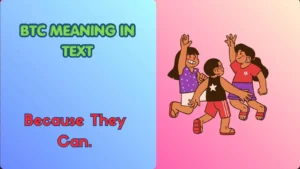 BTC Meaning in Text