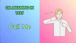CM Meaning in Text
