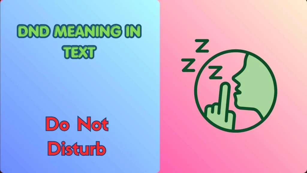 DND Meaning in Text