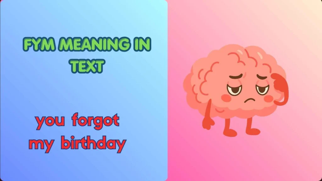 FYM Meaning in Text