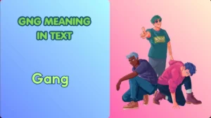 GNG Meaning in Text