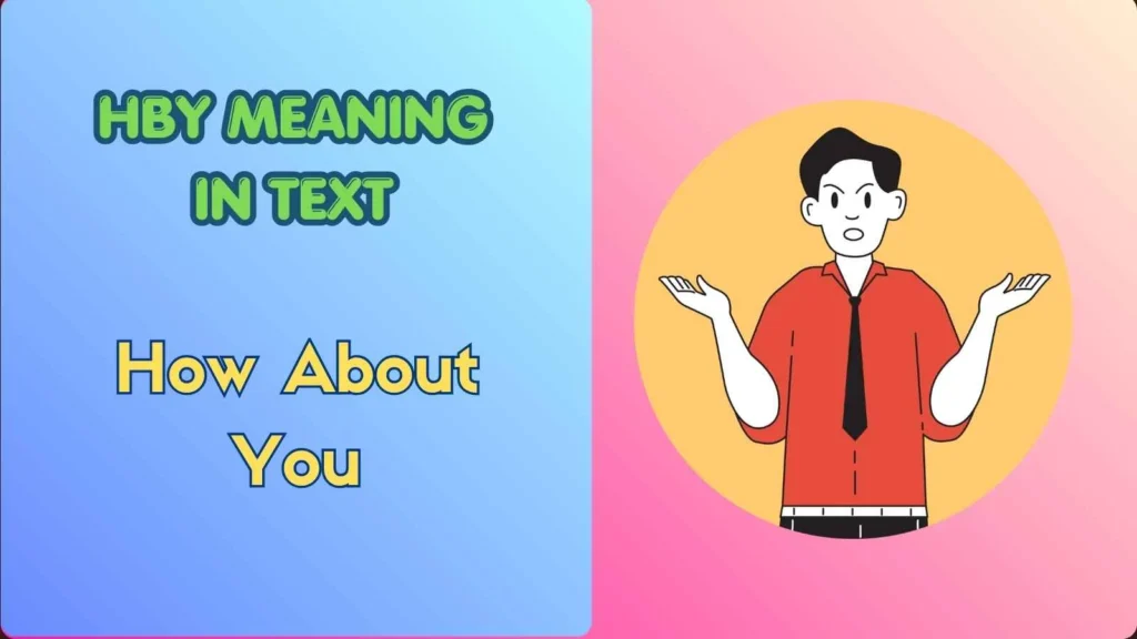 hby meaning in text