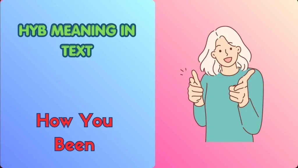 HYB Meaning in Text