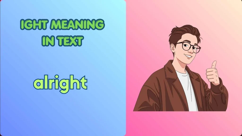 IGHT Meaning in Text