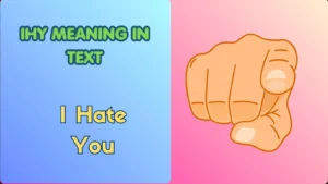 ihy meaning in text