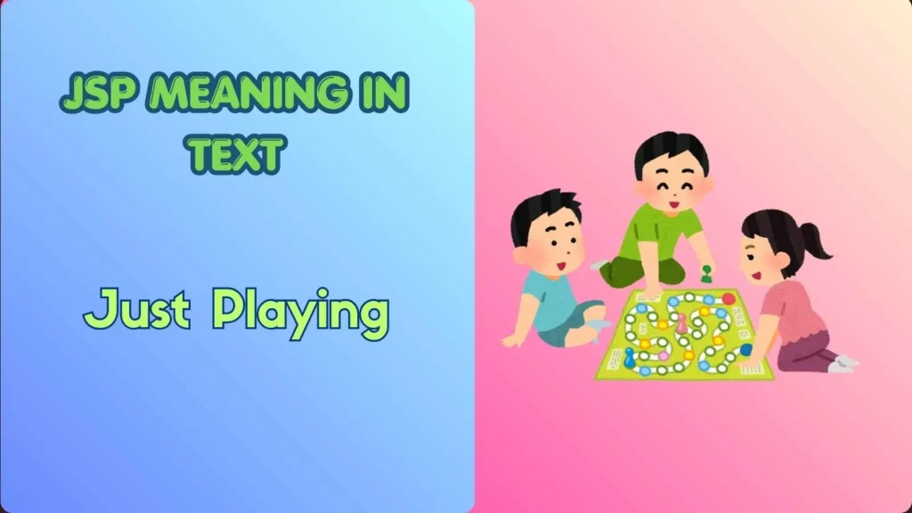 JSP Meaning in Text
