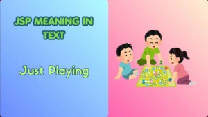 JSP Meaning in Text