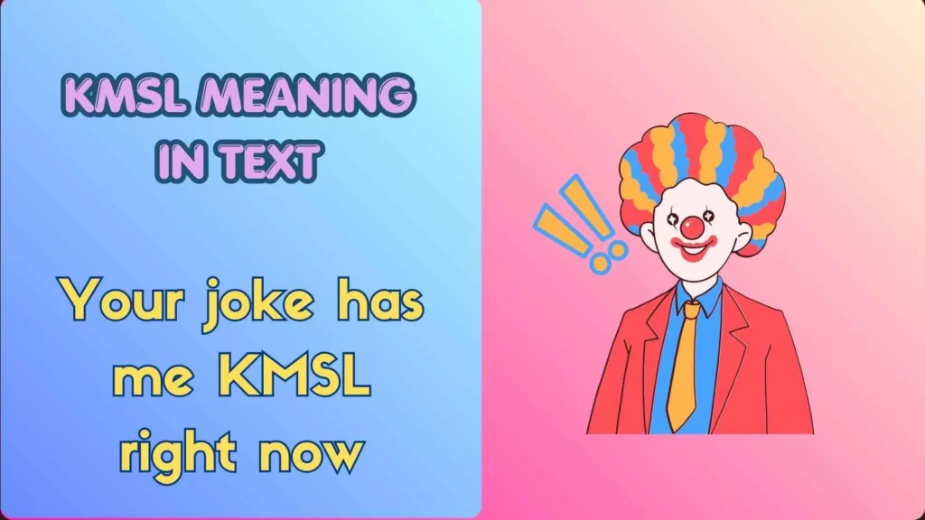 kmsl meaning in text