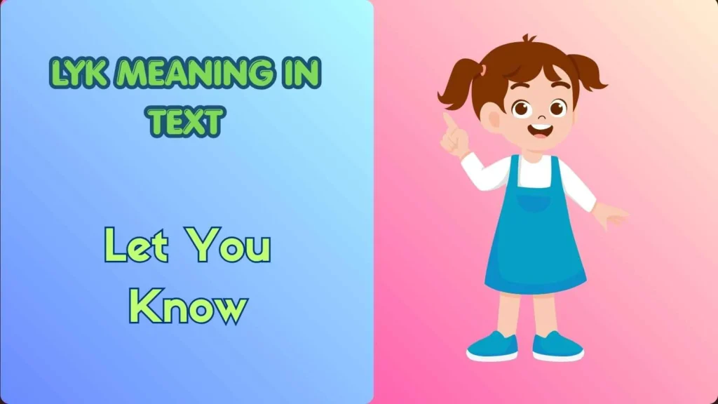 LYK Meaning in Text