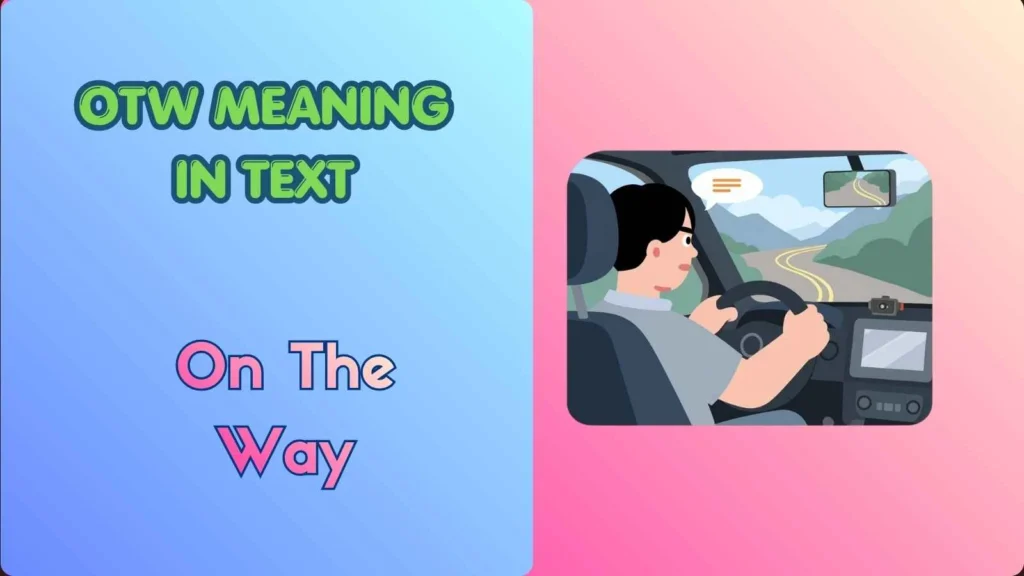 OTW Meaning in Text