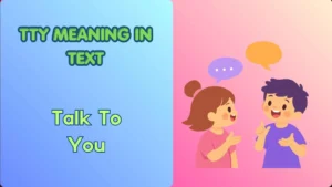 TTY Meaning in Text