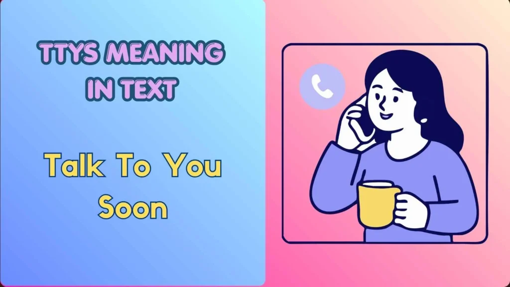 ttys meaning in text