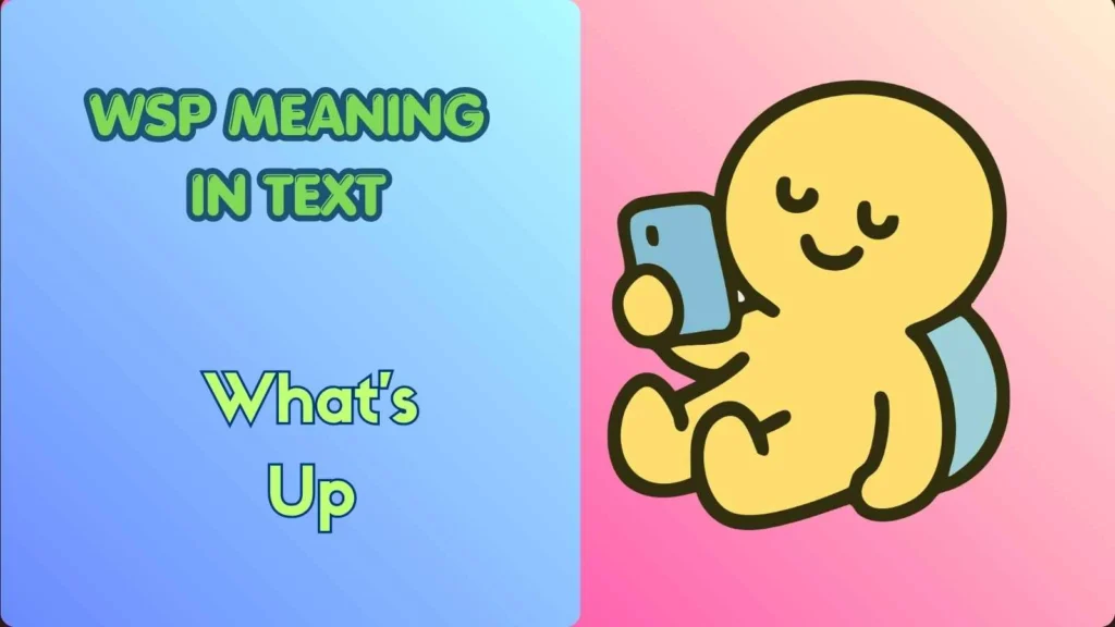 WSP Meaning in Text